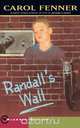 Randalls Wall, Carol Fenner 