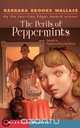 The Perils of Peppermints, Barbara Brooks Wallace 