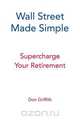 Wall Street Made Simple, Don Griffith 