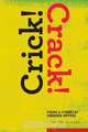 Crick! Crack!, Shelana Desilva 