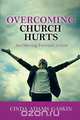 Overcoming Church Hurts, Cinda Adams Gaskin 