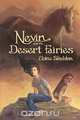 Nevin and the Desert Fairies, Eloise Sheldon 