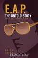 E.A.P. The Untold Story, Dutch Jones 