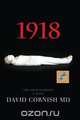 1918, MD David Cornish 