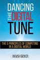 DANCING THE DIGITAL TUNE, Manish Grover 