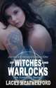 Of Witches and Warlock, the complete series, Lacey Weatherford 