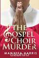 The Gospel Choir Murder, Marietta Harris 