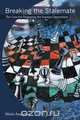Breaking the Stalemate, Cheryl Benard 