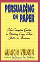 Persuading on Paper, Marcia Yudkin 
