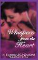 Whispers from the Heart, Eugenia M. Woodard 