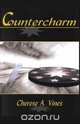 Countercharm, Cherese A. Vines 