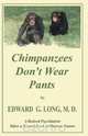 Chimpanzees Don