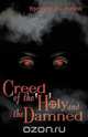 Creed of the Holy and Damned, Sydney K. Jones 