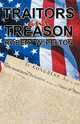 Traitors and Treason, Robert W. Pelton 