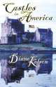 Castles in America, Diane Kelson 