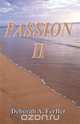 Passion II, Deborah Ferber 