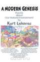 A Modern Genesis, Kurt Lehovec 