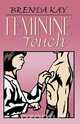 Feminine Touch, Brenda Kay 