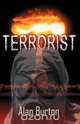 Terrorist, Alan Burton 