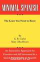 Minimal Spanish, G. R. Carter 