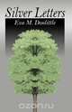 Silver Letters, Eva M. Doolittle 