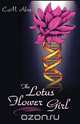 The Lotus Flower Girl, C. M. Ross 