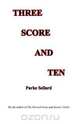 Three Score and Ten, Parke Sellard 