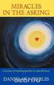 Miracles in the Asking, Daniel Sky Peebles 
