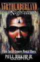 The Northumberland Nightmare, Jr. Paul L. Wegkamp 