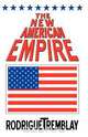 The New American Empire, Rodrigue Tremblay 