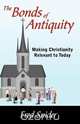The Bonds of Antiquity, Fred Snider 