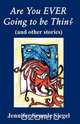 Are You Ever Going to Be Thin? (and Other Stories), Jennifer Semple Siegel 
