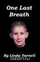 One Last Breath, Linda Yarnell 