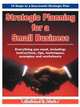 Strategic Planning for a Small Business, Richard E. Hall 