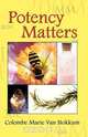 Potency Matters, Colombe Marie Van Stokkum 