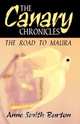 The Canary Chronicles, Anne Smith Burton 
