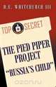The Pied Piper Project "Russia