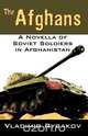 The Afghans, Vladimir Rybakov 