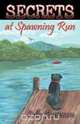 Secrets at Spawning Run, Sally Roseveare 