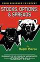Stocks, Options & Spreads, Ralph Pierce 