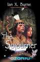 The Sojourner, Ian X. Byrne 