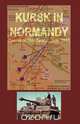 Kursk in Normandy, Perry Moore 