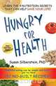 Hungry for Health, Susan Silberstein 