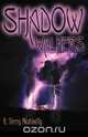 Shadow Walkers, R. Terry McAnally 