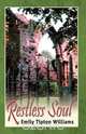 Restless Soul, Emily Tipton Williams 