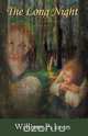 The Long Night, William P. Leon 