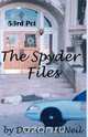 The Spyder Files, Daniel J. McNeil 
