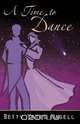 A Time to Dance, Betty Yates Nagell 