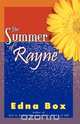 The Summer of Rayne, Edna Box 