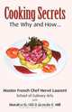 Cooking Secrets, Laurent Hill & Hill 